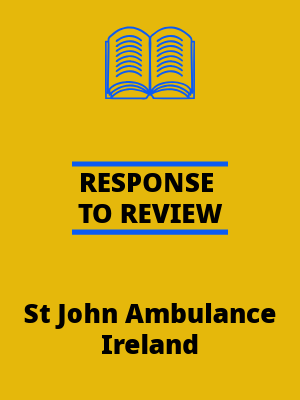 Response to Review by St John Ambulance Ireland