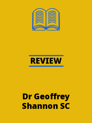 Review by Dr Geoffrey Shannon SC